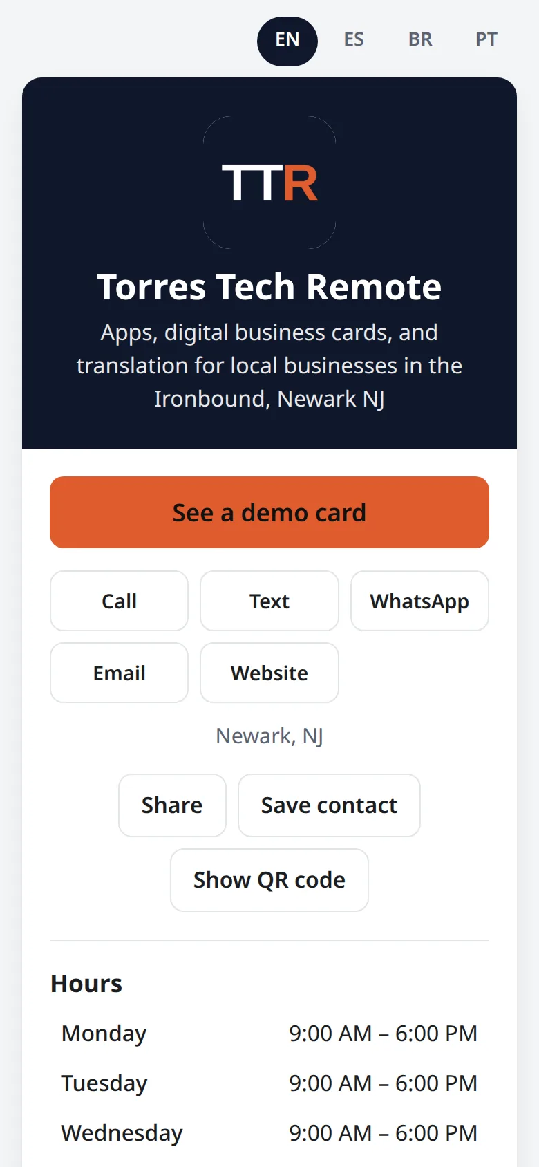 Torres Tech Remote's own digital business card on a phone: TTR logo, See a demo card button, call, text, WhatsApp, email and website buttons, Share, Save contact, Show QR code, and opening hours